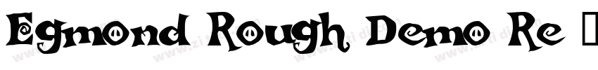 Egmond Rough Demo Re字体转换
